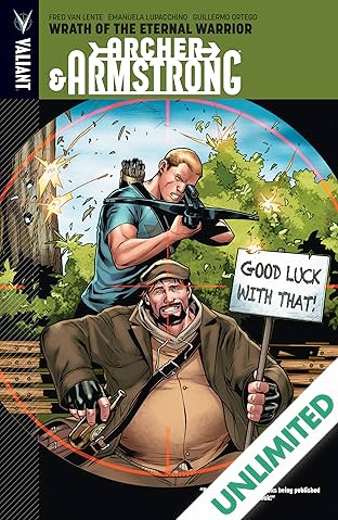 Archer & Armstrong Vol. 2: Wrath Of The Eternal Warrior